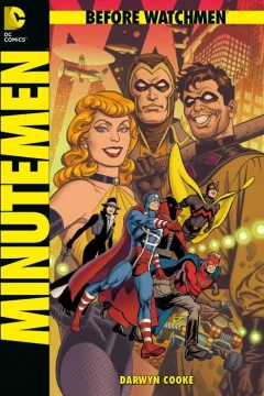 Before Watchmen: Minutenmen