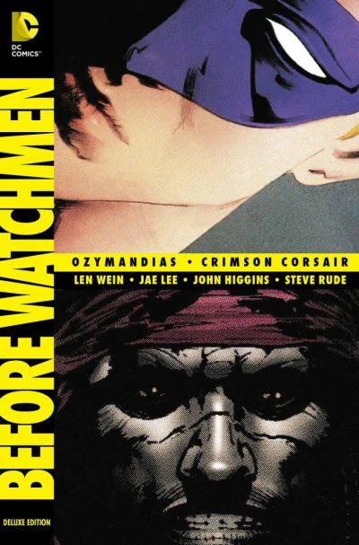 Before Watchmen: Ozymandias/Crimson Corsair Deluxe Edition (2013) - Series 