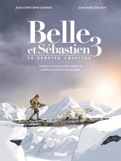 Belle et Sébastien - Le Dernier Chapitre (2018) - Series 