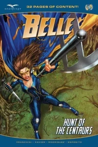Belle: Hunt of the Centaurs