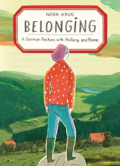 Belonging: A German Reckons with History and Home (Hardcover, 2018) - Series 