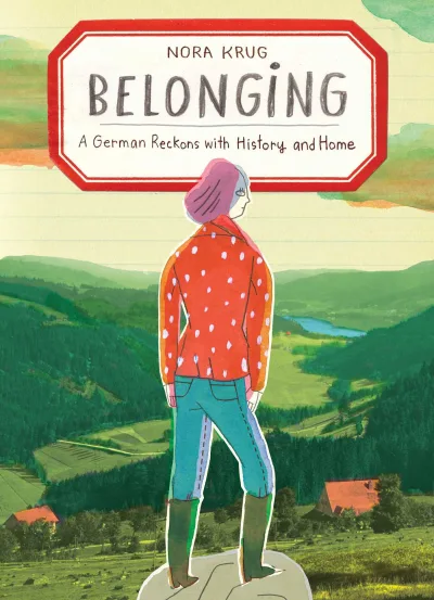 Belonging: A German Reckons with History and Home (Hardcover, 2018) - Series 