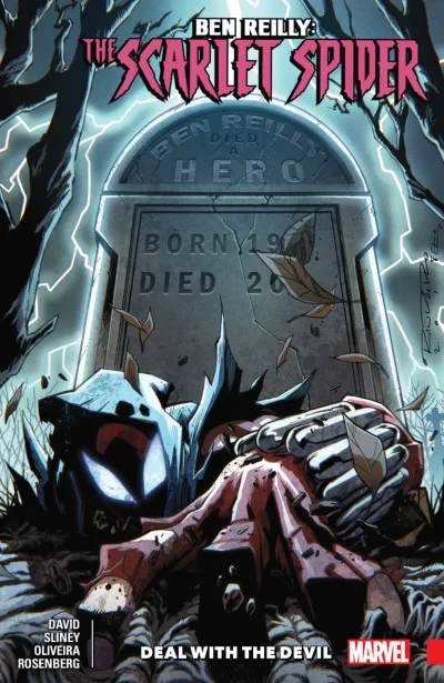 Ben Reilly: Scarlet Spider: Deal With The Devil (2019) - Series 
