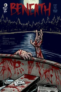 Beneath: The Prequel