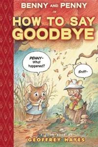Benny and Penny in How To Say Goodbye