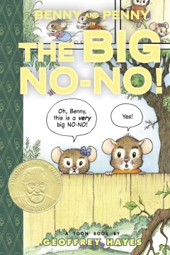 Benny and Penny in The Big No-No!