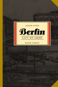 Berlin: City of Light