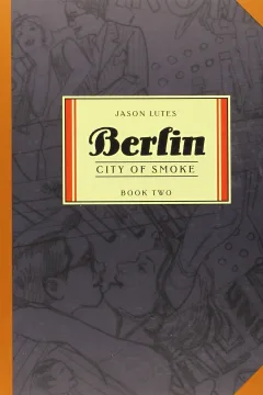 Berlin: City of Smoke