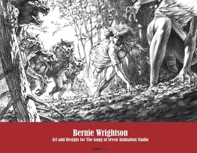Bernie Wrightson: Art and Designs for The Gang of Seven Animation Studio (2017) - Series 
