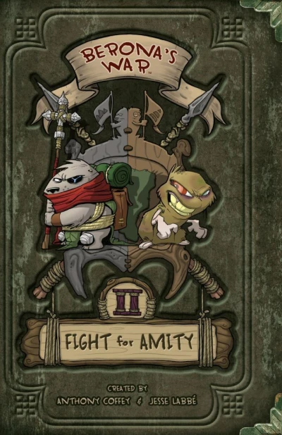 Berona's War: Fight For Amity (2011) - Series 