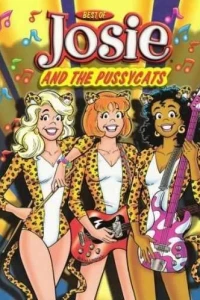 Best Of Josie And The Pussycats