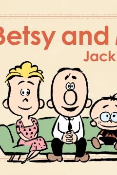 Betsy and Me