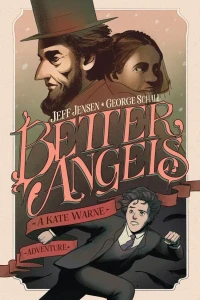 Better Angels: A Kate Warne Adventure