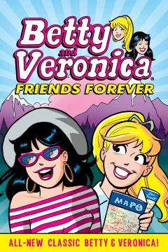 Betty and Veronica Friends Forever