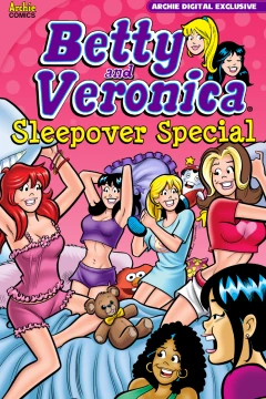 Betty and Veronica: Sleepover Special
