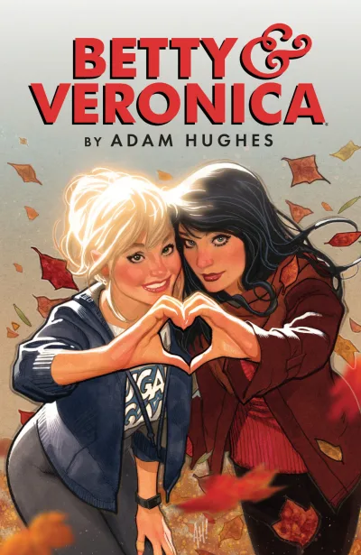 Betty & Veronica by Adam Hughes (2017) - Series 