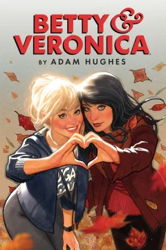 Betty & Veronica by Adam Hughes