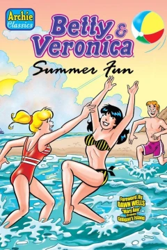 Betty & Veronica: Summer Fun
