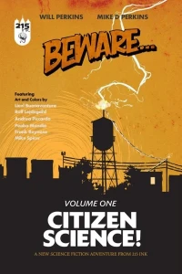 Beware...: Citizen Science!