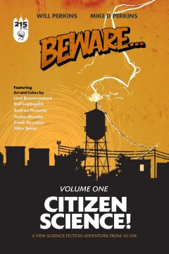 Beware...: Citizen Science!