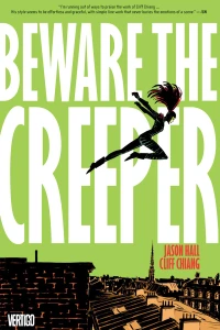Beware the Creeper