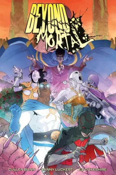 Beyond Mortal