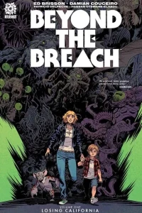 Beyond the Breach: Losing  California