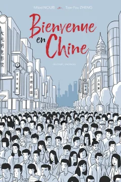 Bienvenue en Chine