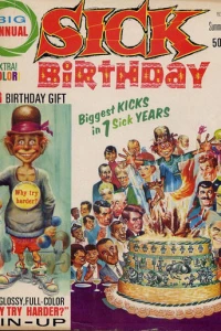 Big Annual Sick Birthday
