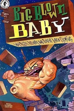 Big Blown Baby