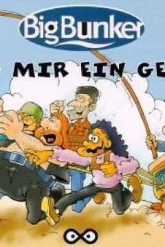 Big Bunker: Zeig mir ein Gesicht!