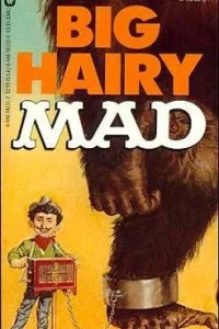 Big Hairy Mad