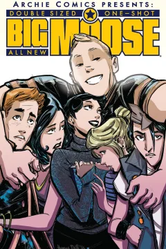 Big Moose, One-Shot