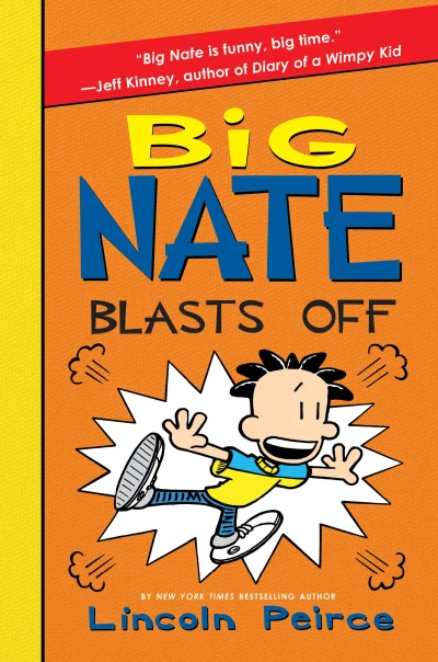 Big Nate Blasts Off (2016) - Series 