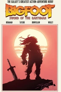 Bigfoot: Sword of the Earthman