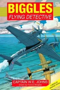 Biggles: Flying Detective