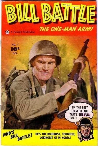 Bill Battle: The One Man Army (1952) - Series 