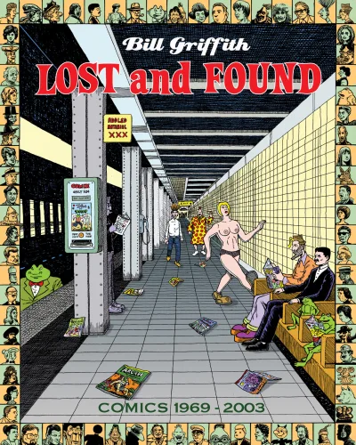 Bill Griffith: Lost and Found - Comics 1969-2003 (Trade Paperback, 2011) - Series 