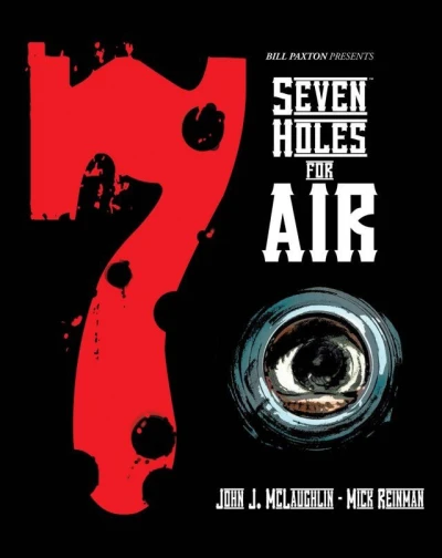 Bill Paxton Presents: Seven Holes For Air (2012) - Series 