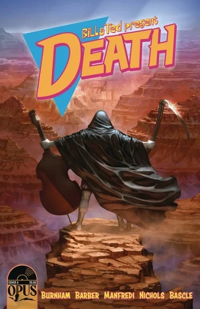 Bill & Ted Present Death (2022) - Series 