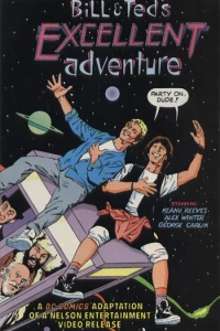 Bill & Ted's Excellent Adventure