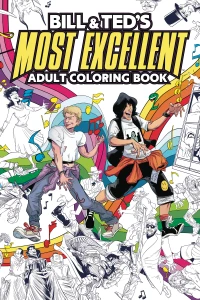Bill & Ted's Most Excellent Adult Coloring Book