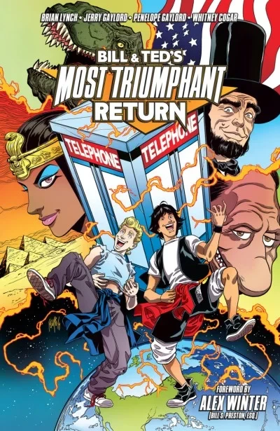 Bill & Ted's Most Triumphant Return (2016) - Series 