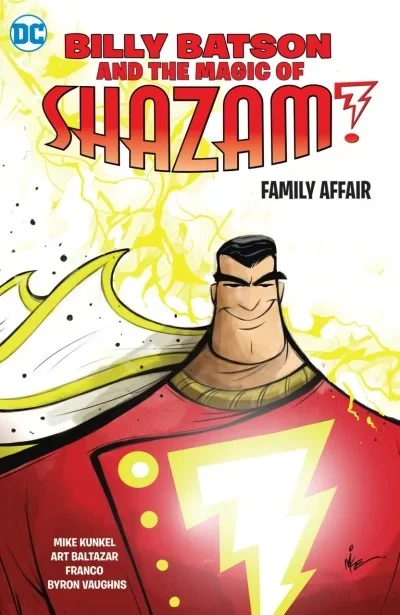 Billy Batson & the Magic of Shazam!: Family Affair (2020) - Series 