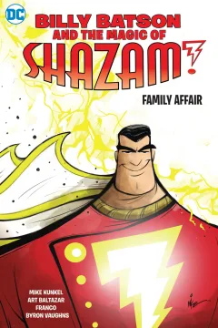 Billy Batson & the Magic of Shazam!: Family Affair