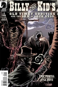 Billy The Kid’s Old Timey Oddities And The Orm Of Loch Ness