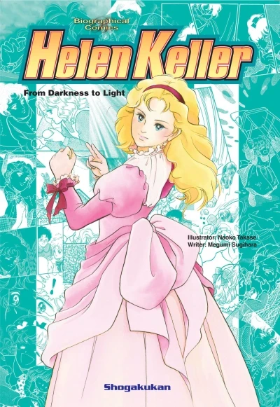 Biographical Comics: Helen Keller (2011) - Series 