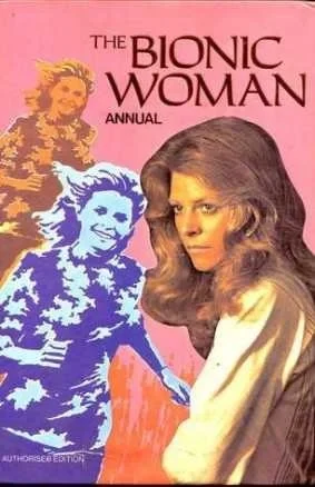 Bionic Woman Annual (Hardcover, 1977) - Series 