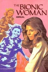 Bionic Woman Annual