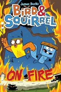 Bird & Squirrel On Fire